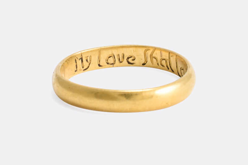 18th century gold posy ring my love shall last til life be past